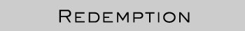 Redemption