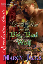 Little Red and the Big Bad Wolf -- Marcy Jacks