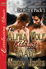 The Alpha Wolf Kidnaps a Mate -- Marcy Jacks