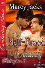 The Half-Breed Werewolf -- Marcy Jacks